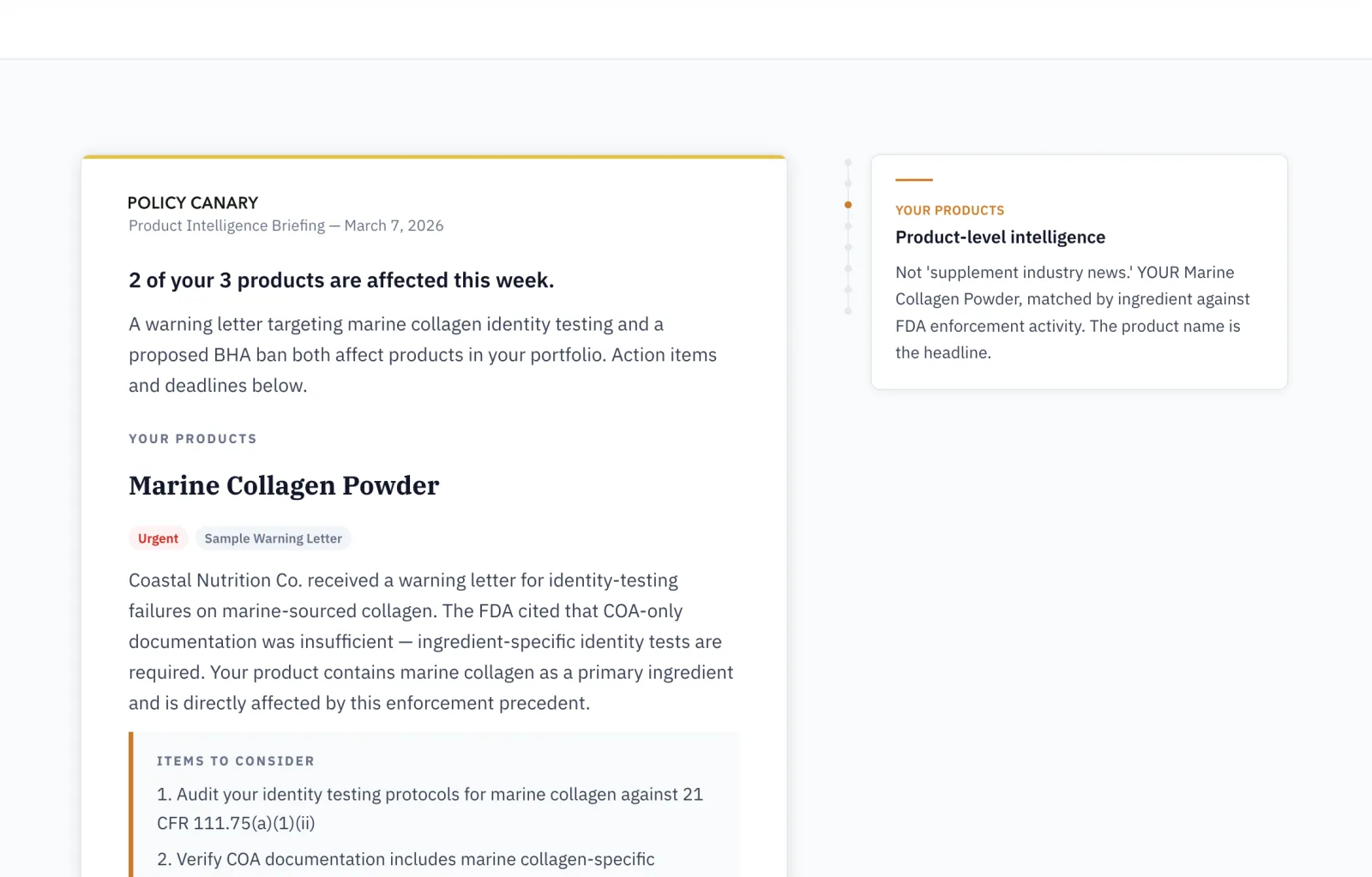 A Policy Canary product intelligence briefing: '2 of 3 products affected this week,' with a full analysis of a warning letter mapped to the subscriber's Marine Collagen Powder.