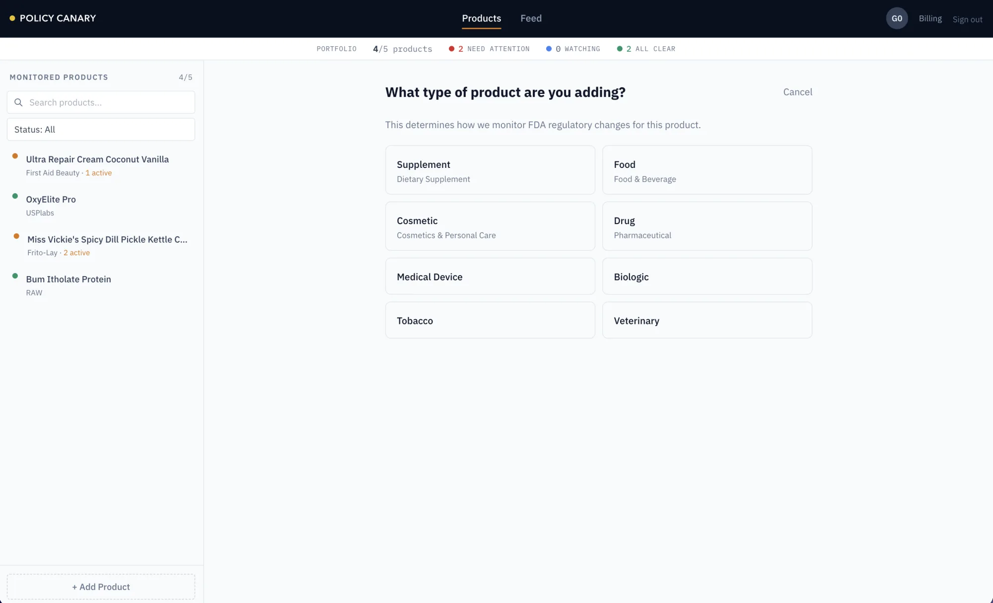 Policy Canary's add-product flow: choosing a product type (Supplement, Food, Cosmetic, Drug, Medical Device, Biologic, Tobacco, or Veterinary), which sets how its FDA changes are monitored.
